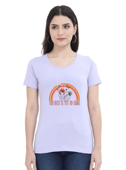 The Best Is Yet To Come Tshirt