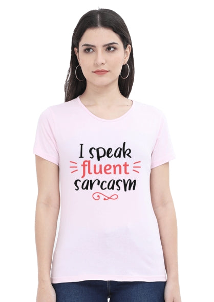 Fluent Sarcasm Tshirt