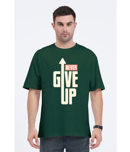 Never Give Up Oversized Tshirt