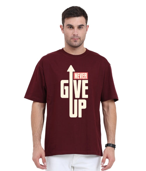 Never Give Up Oversized Tshirt