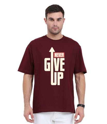 Never Give Up Oversized Tshirt