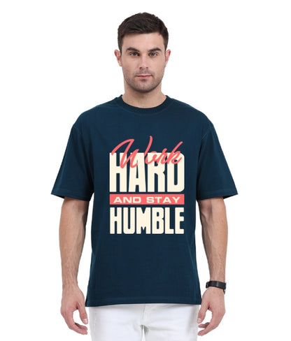 Work Hard Stay Humble Oversized Tshirt
