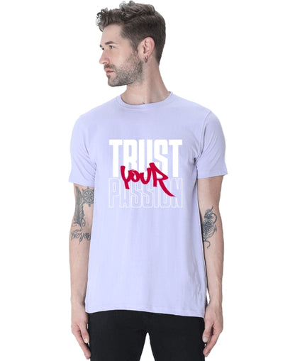 Trust Your Passion Tshirt