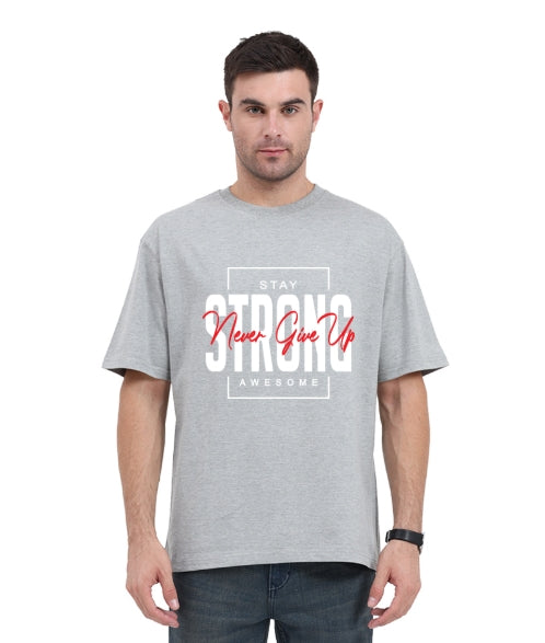 Stay Strong Tshirt Men